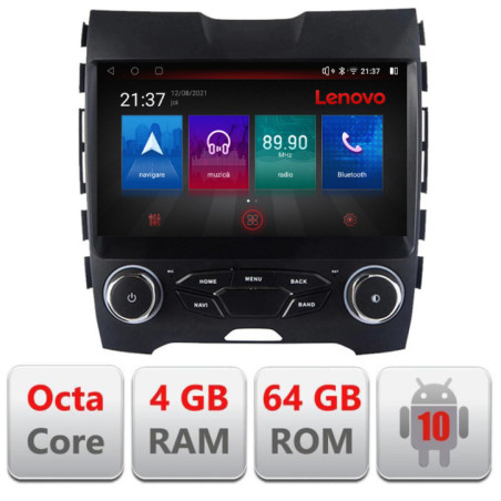 Navigatie dedicata Ford Edge 2015-2021 midline Android radio gps internet Lenovo Octa Core 4+64 LTE kit-edge-high+EDT-E509-PRO