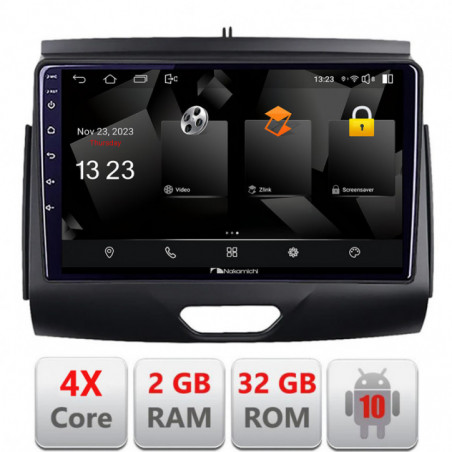 Navigatie dedicata Nakamichi Ford Ranger 2015- cu cd Android Ecran 720P Quad Core 2+32 carplay android auto