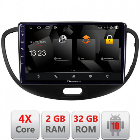 Navigatie dedicata Nakamichi Hyundai I10 2007-2013 Android Ecran 720P Quad Core 2+32 carplay android auto