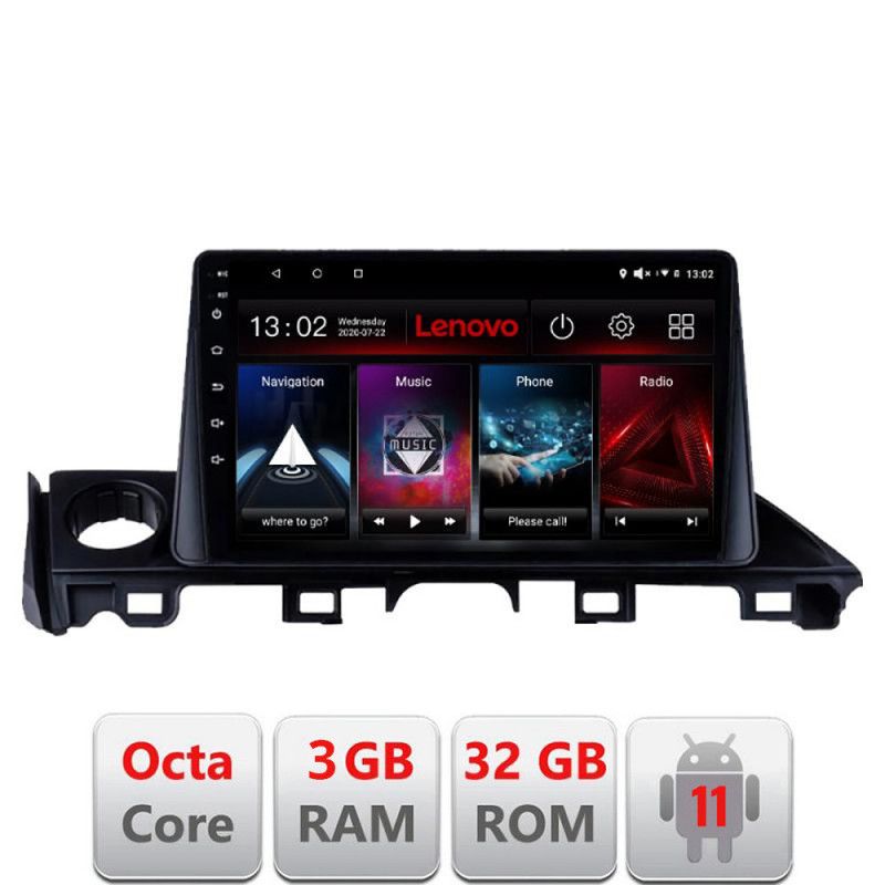 Navigatie Mazda 6 2018- Octa Core cu Android Radio Bluetooth Internet GPS WIFI DSP 3+32 GB 4G KIT-m LENOVO LITE